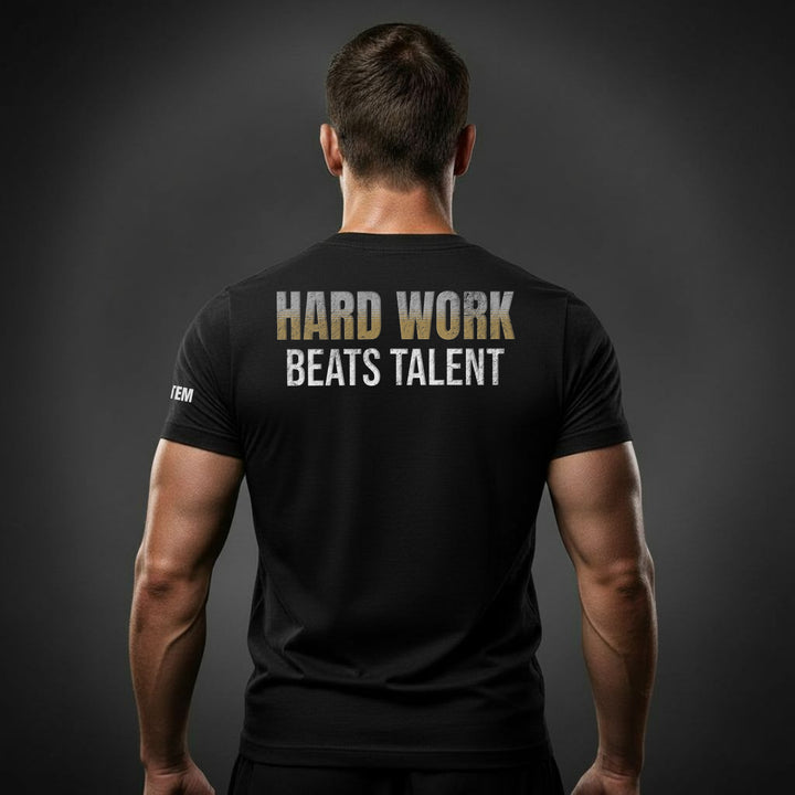 Hard Work Beats Talent-Fortem Apparel