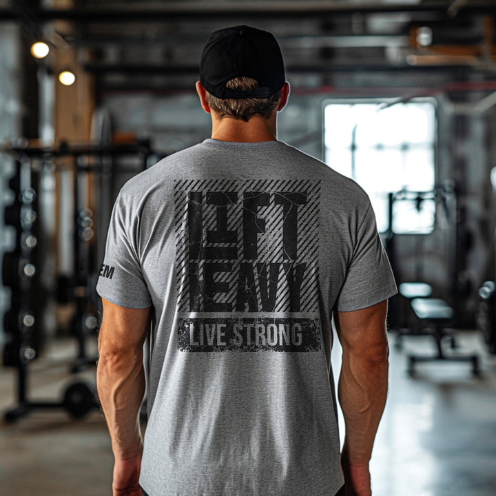 Lift Heavy Live Strong - Tee