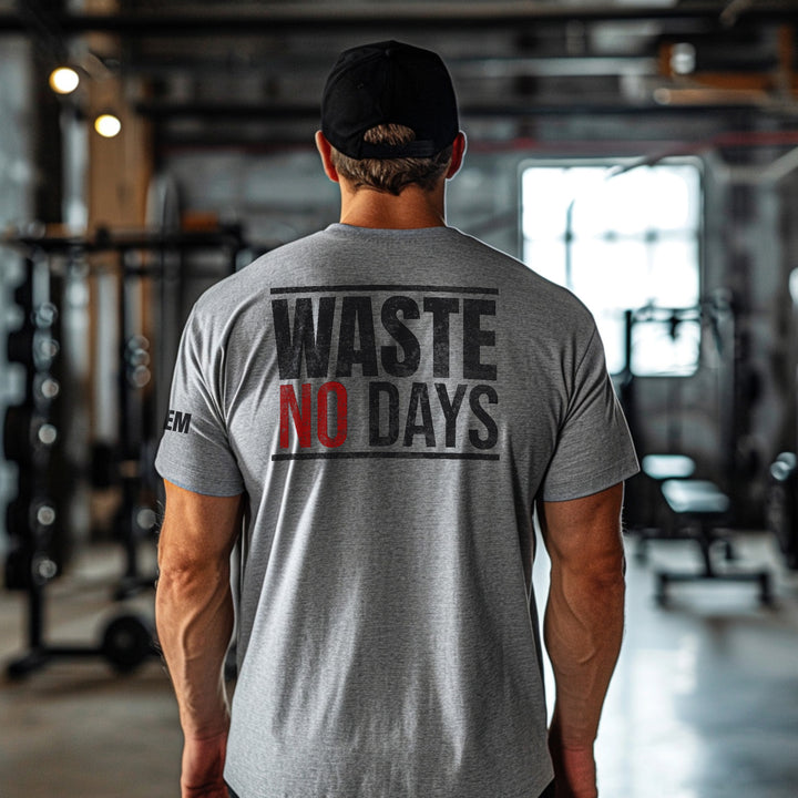 Waste No Days - Tee