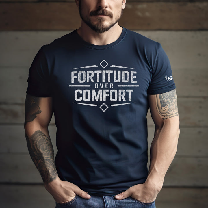 Fortitude over Comfort t-shirt