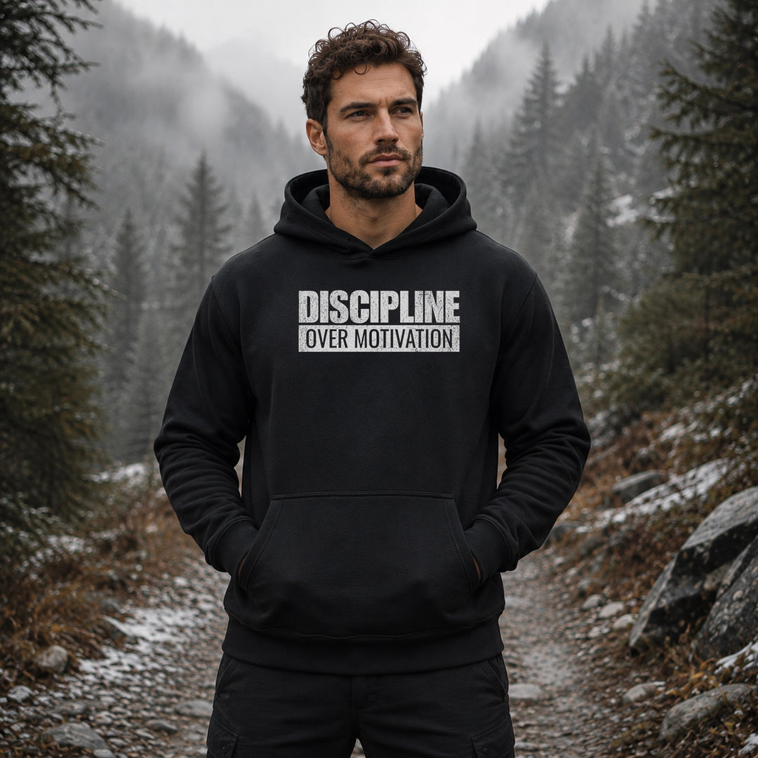 Discipline Over Motivation — Hoodie