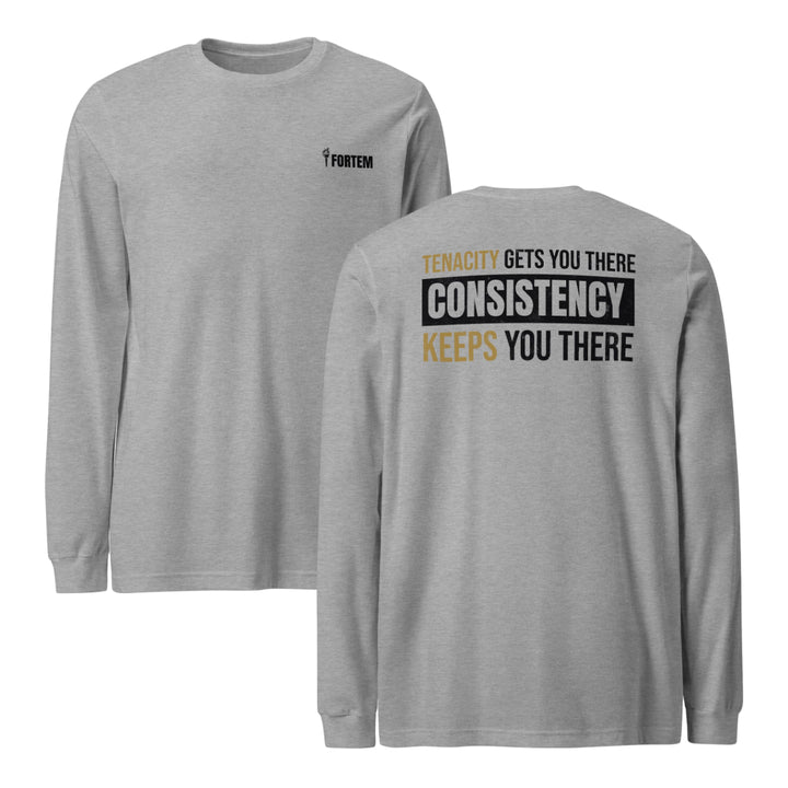 Consistency Keeps You There - Long Sleeve Tee-Fortem Apparel