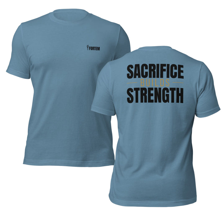 Sacrifice Builds Strength