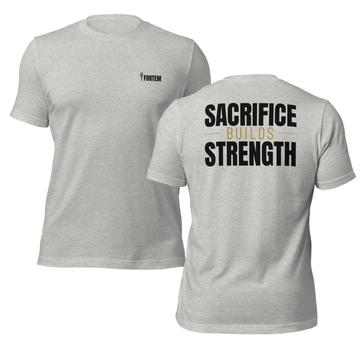 Sacrifice Builds Strength