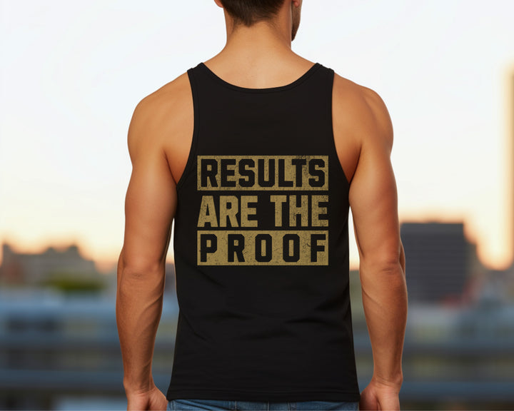Results Are The Proof - Tank