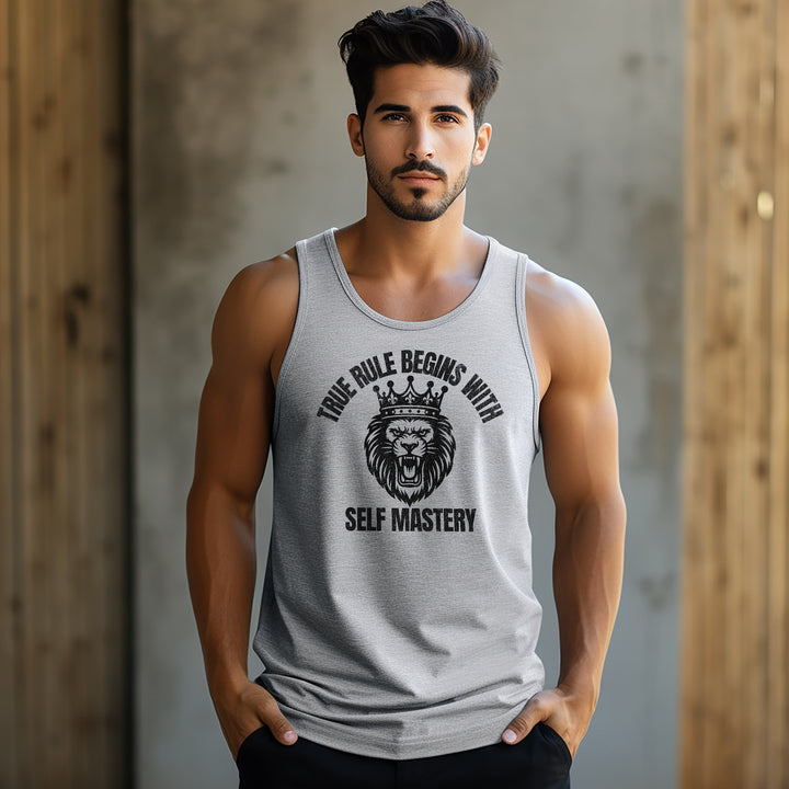 True Rule Begins With Self Mastery - Tank