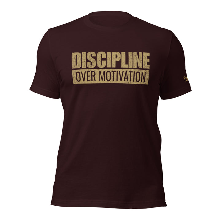 Discipline Over Motivation | Tee-Fortem Apparel