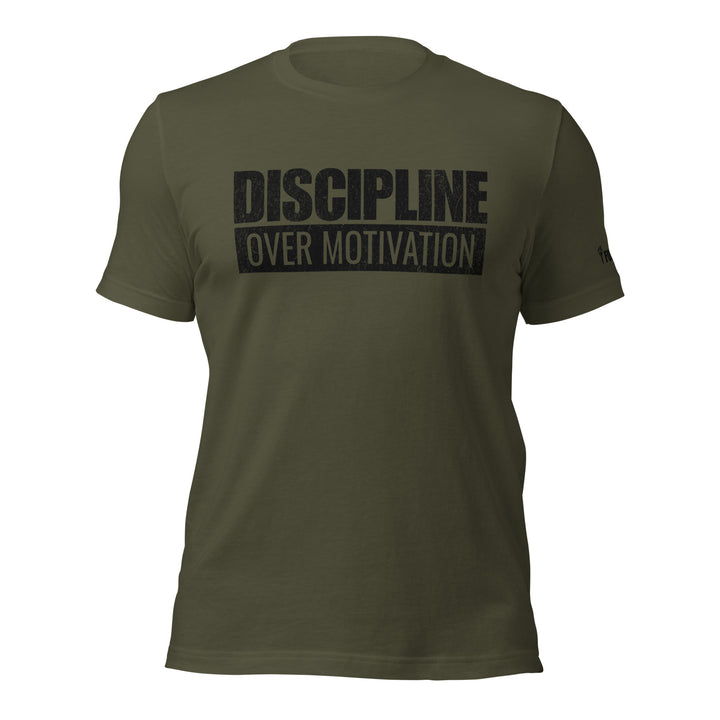 Discipline Over Motivation | Tee-Fortem Apparel