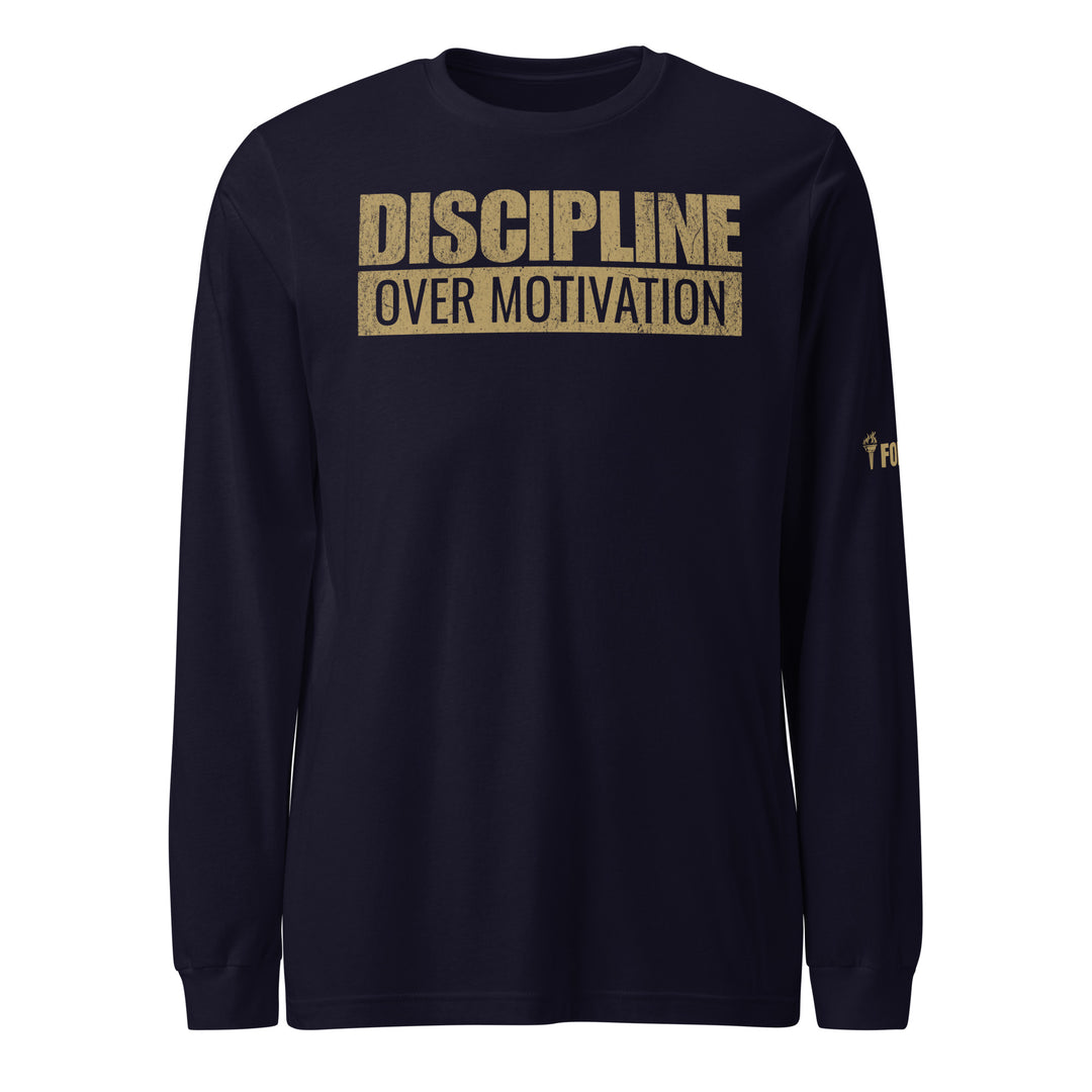 Discipline Over Motivation Long Sleeve Tee-Fortem Apparel