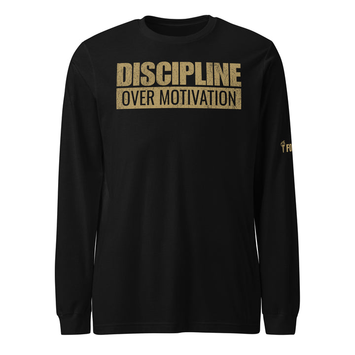 Discipline Over Motivation Long Sleeve Tee-Fortem Apparel