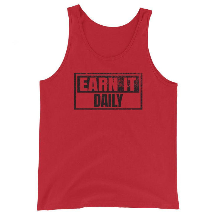 Earn It Daily - Tank-Fortem Apparel