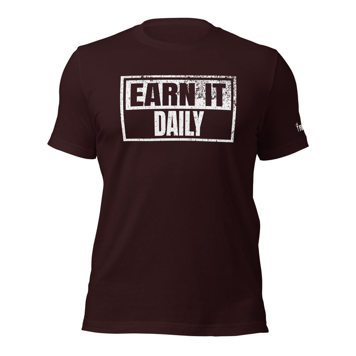 Earn It Daily | Front | Tee-Fortem Apparel