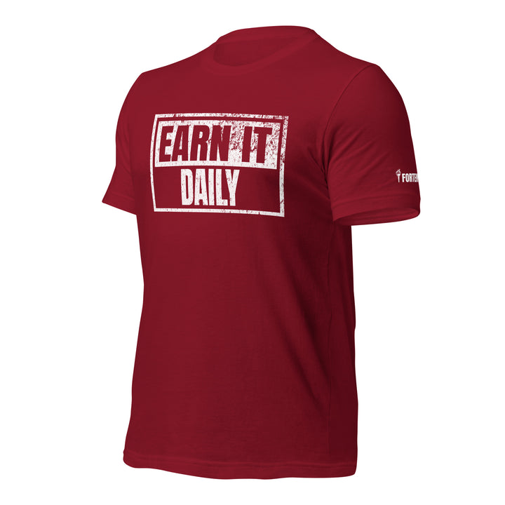 Earn It Daily | Front | Tee-Fortem Apparel