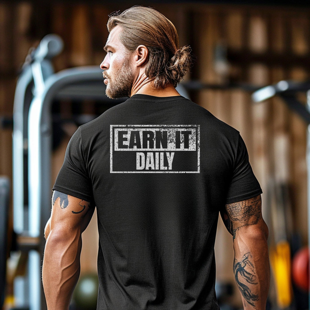 Earn It Daily | Tee-Fortem Apparel