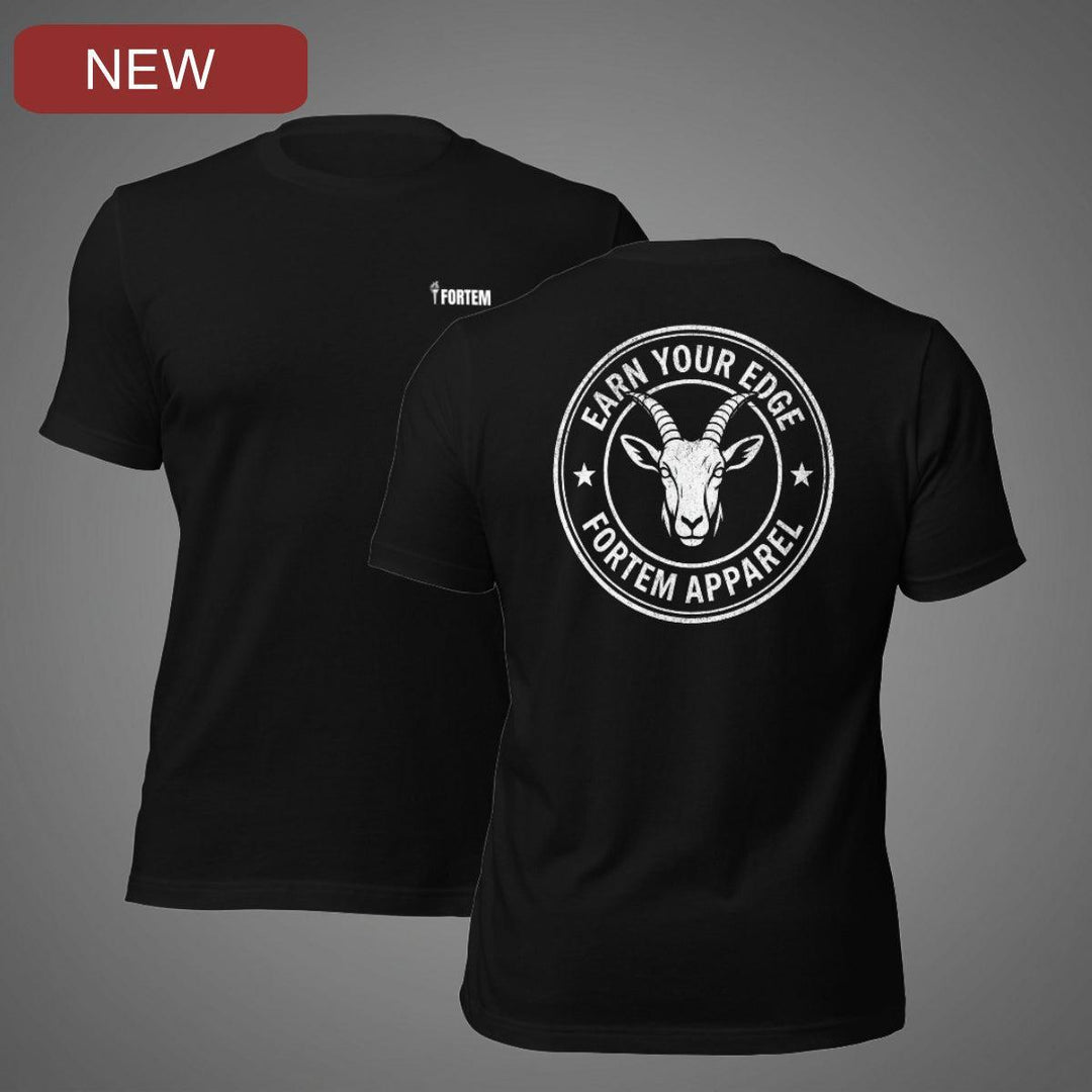 Earn Your Edge | Tee-Fortem Apparel