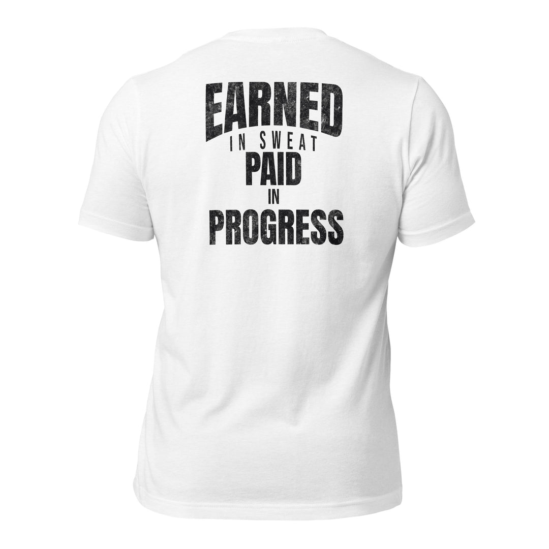 Earned In Sweat | Tee-Fortem Apparel