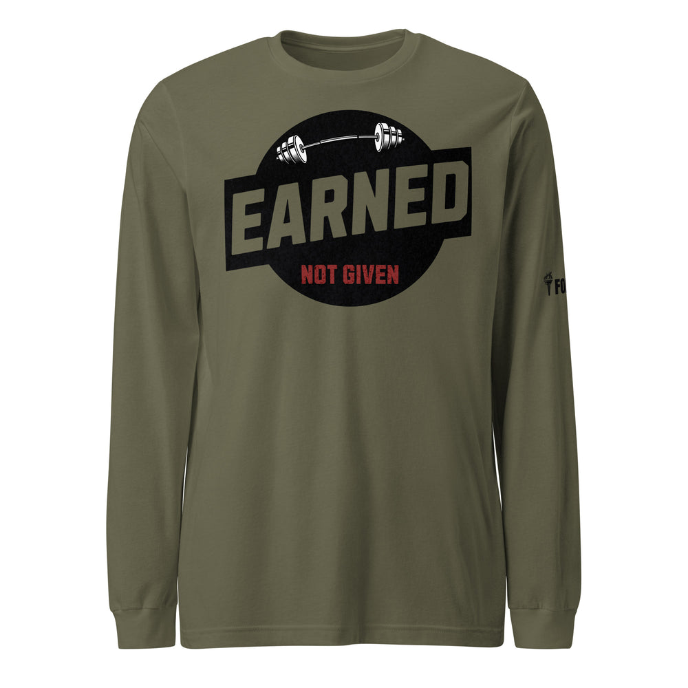 Earned Not Given Long Sleeve Tee-Fortem Apparel