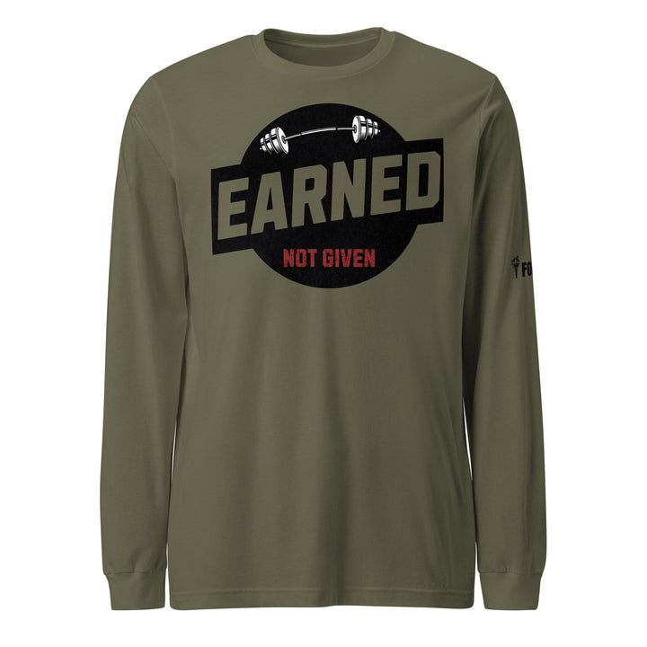 Earned Not Given Long Sleeve Tee-Fortem Apparel