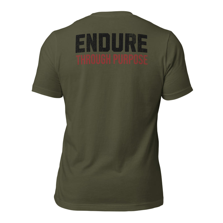 Endure Through Purpose | Tee-Fortem Apparel