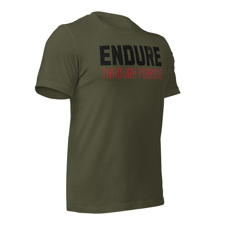 Endure Through Purpose | Front | Tee-Fortem Apparel