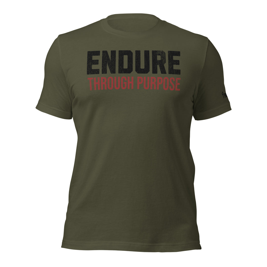 Endure Through Purpose | Front | Tee-Fortem Apparel