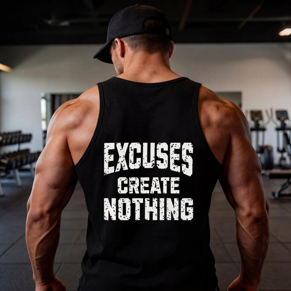 Excuses Create Nothing - Tank-Fortem Apparel