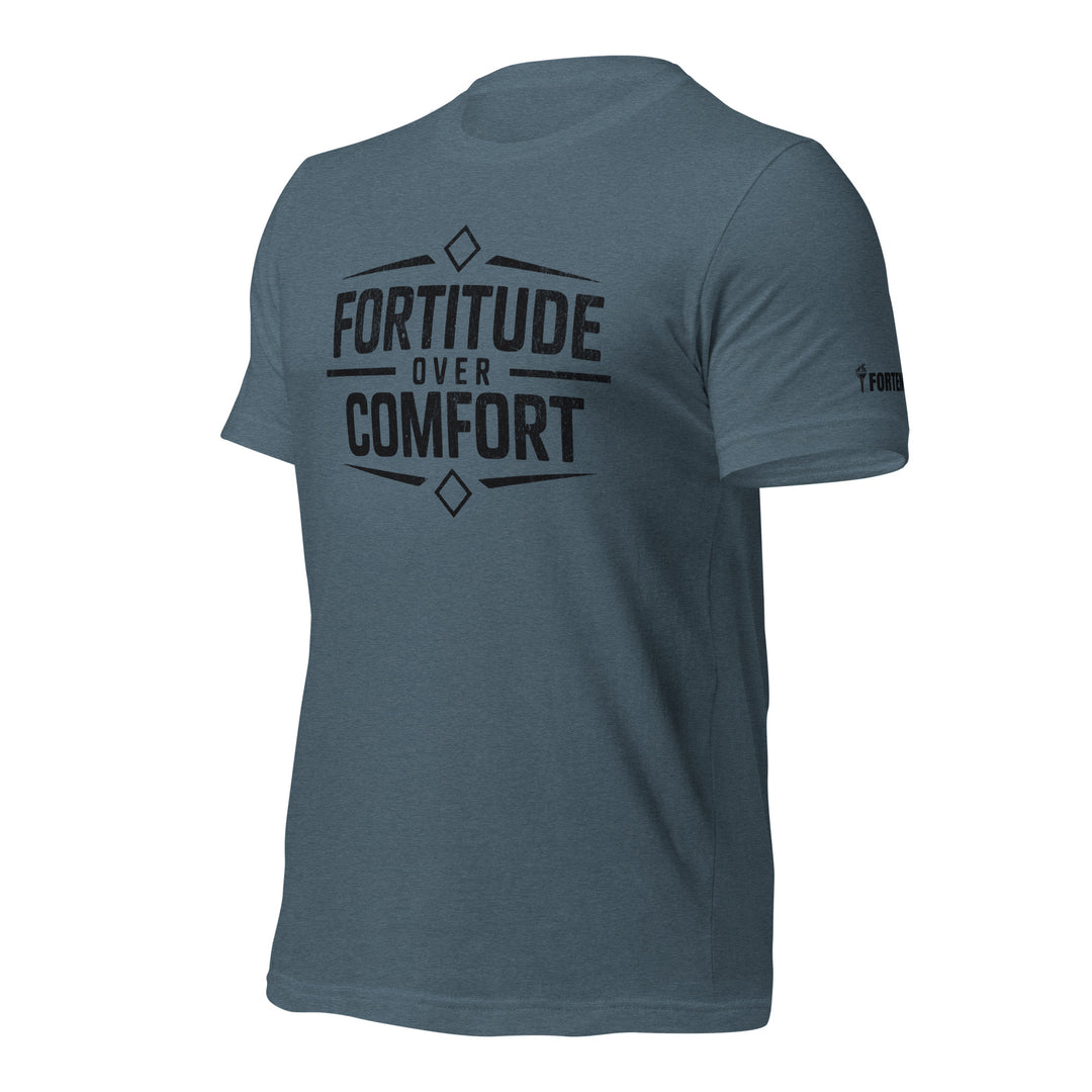 Fortitude over Comfort | Tee-Fortem Apparel
