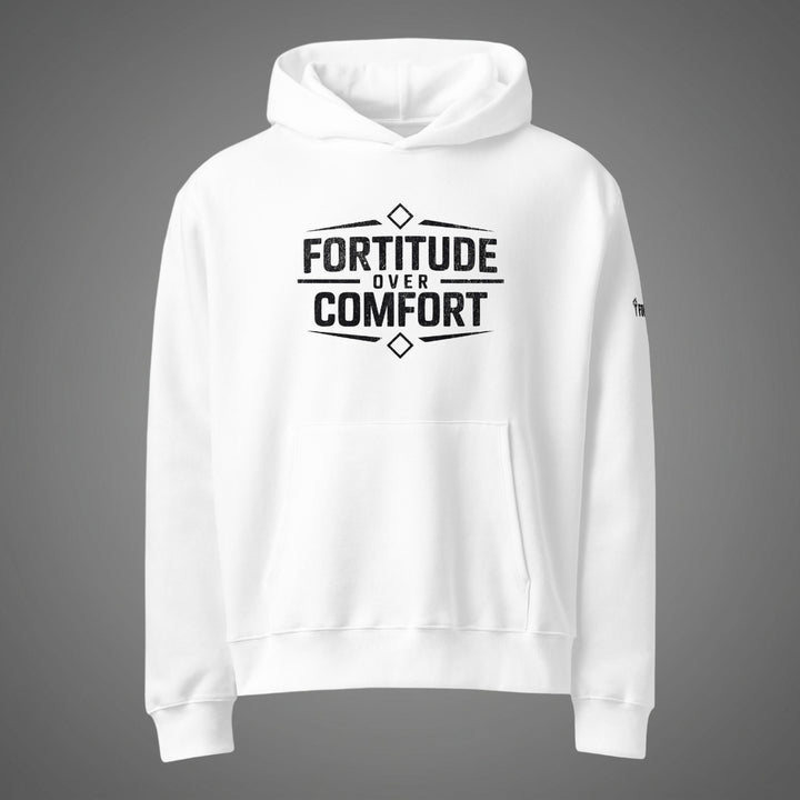 Fortitude Over Comfort-Fortem Apparel