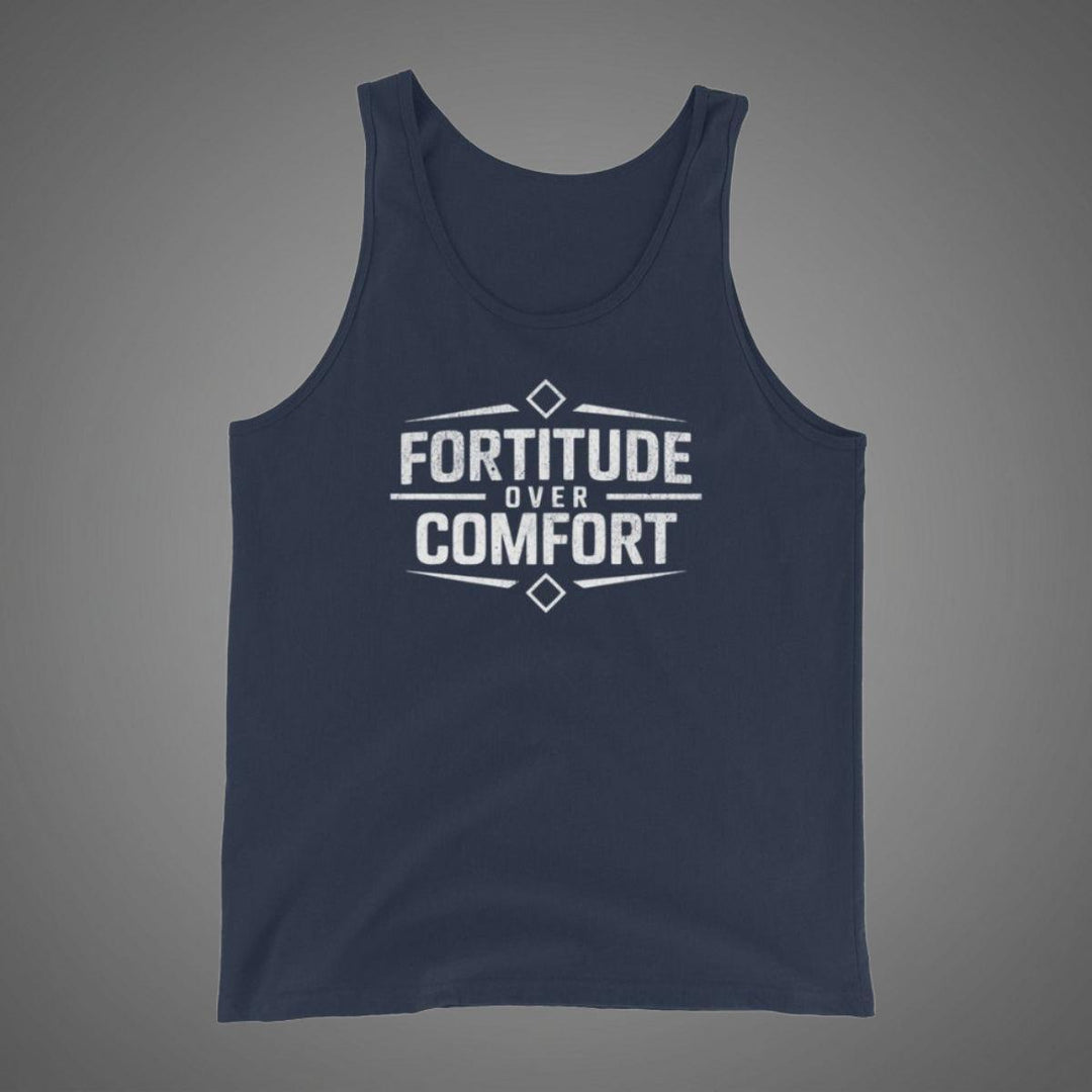 Fortitude Over Comfort - Tank-Fortem Apparel