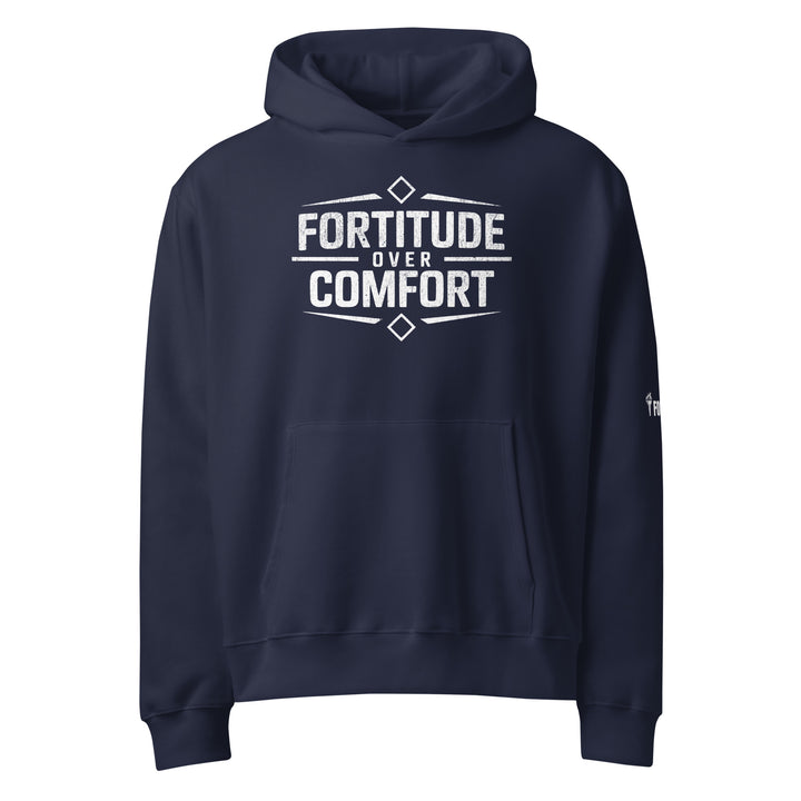 Fortitude Over Comfort Oversized heavyweight hoodie-Fortem Apparel
