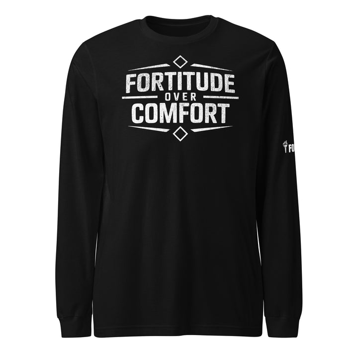 Fortitude Over Comfort Long Sleeve Tee-Fortem Apparel