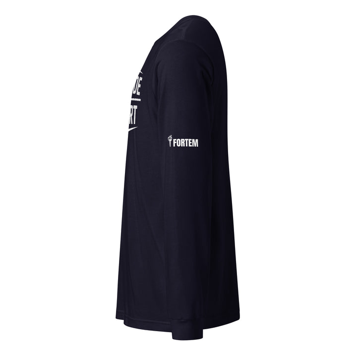 Fortitude Over Comfort Long Sleeve Tee-Fortem Apparel