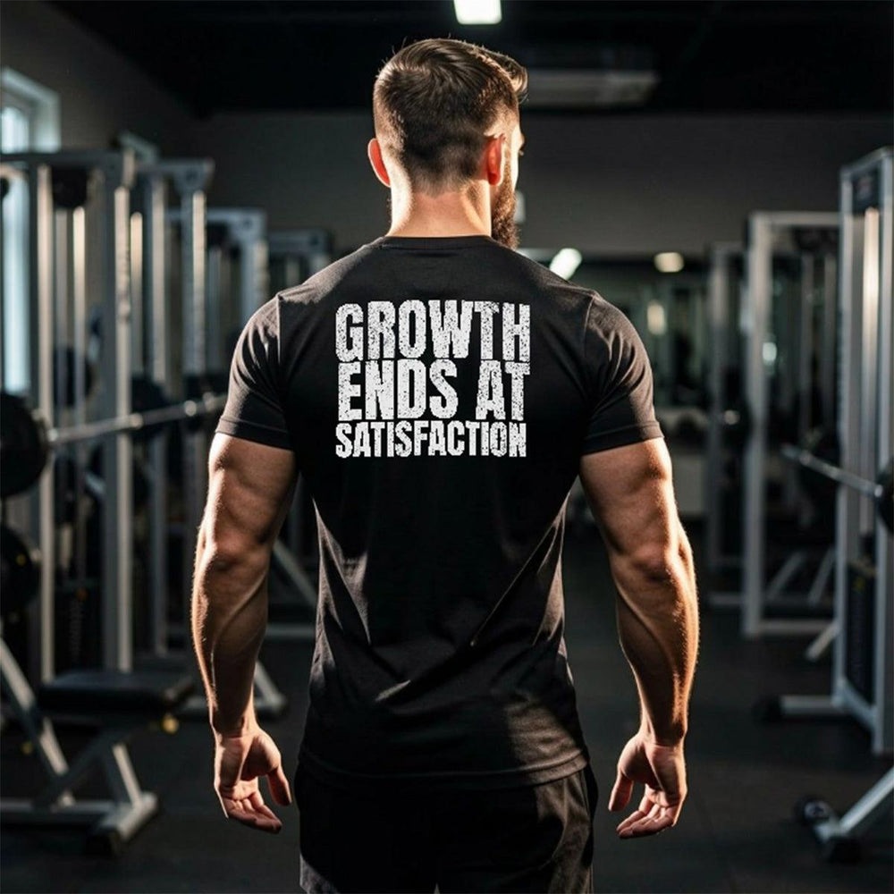 Growth Ends At Satisfaction | Tee-Fortem Apparel