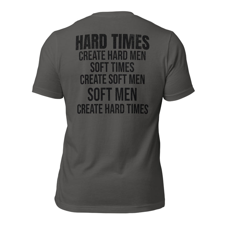 Hard Times | Tee-Fortem Apparel