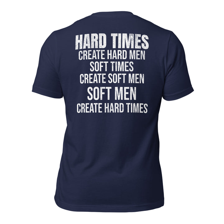 Hard Times | Tee-Fortem Apparel