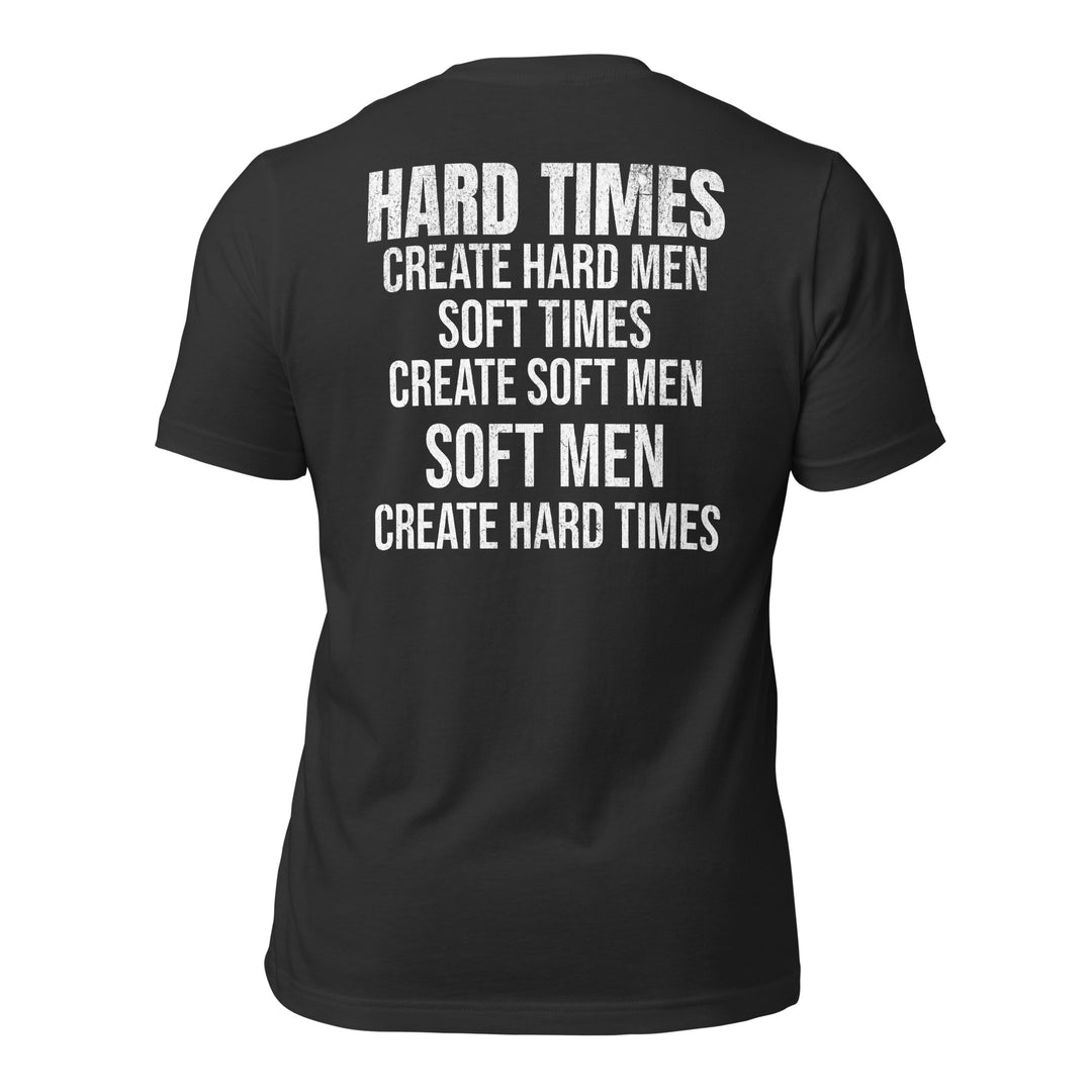 Hard Times | Tee-Fortem Apparel
