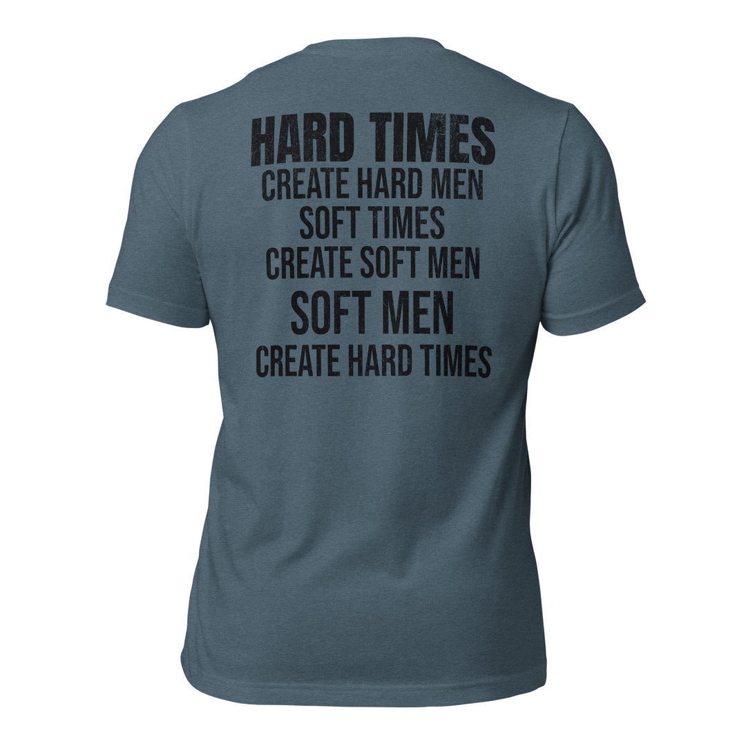 Hard Times | Tee-Fortem Apparel