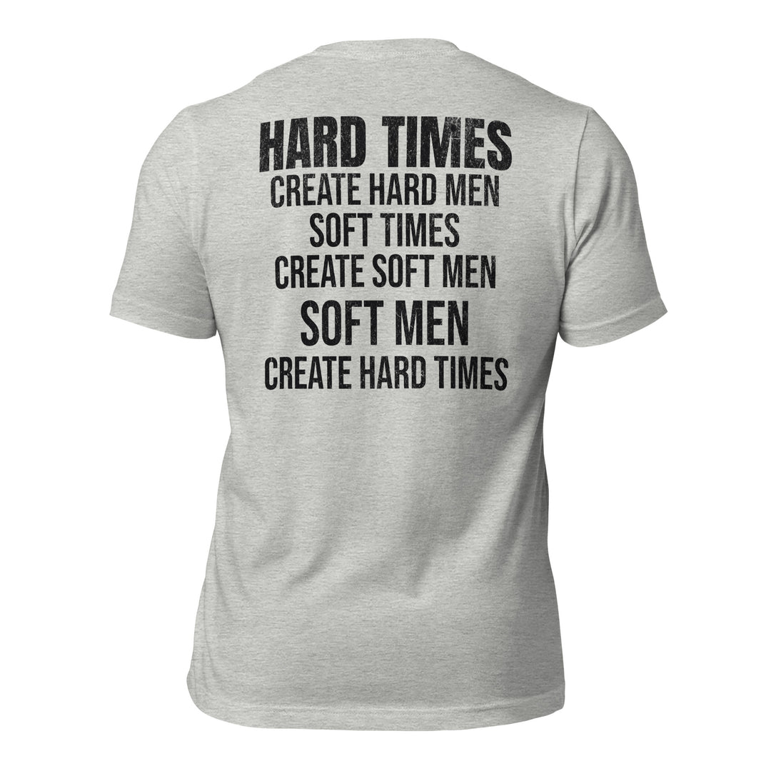 Hard Times | Tee-Fortem Apparel