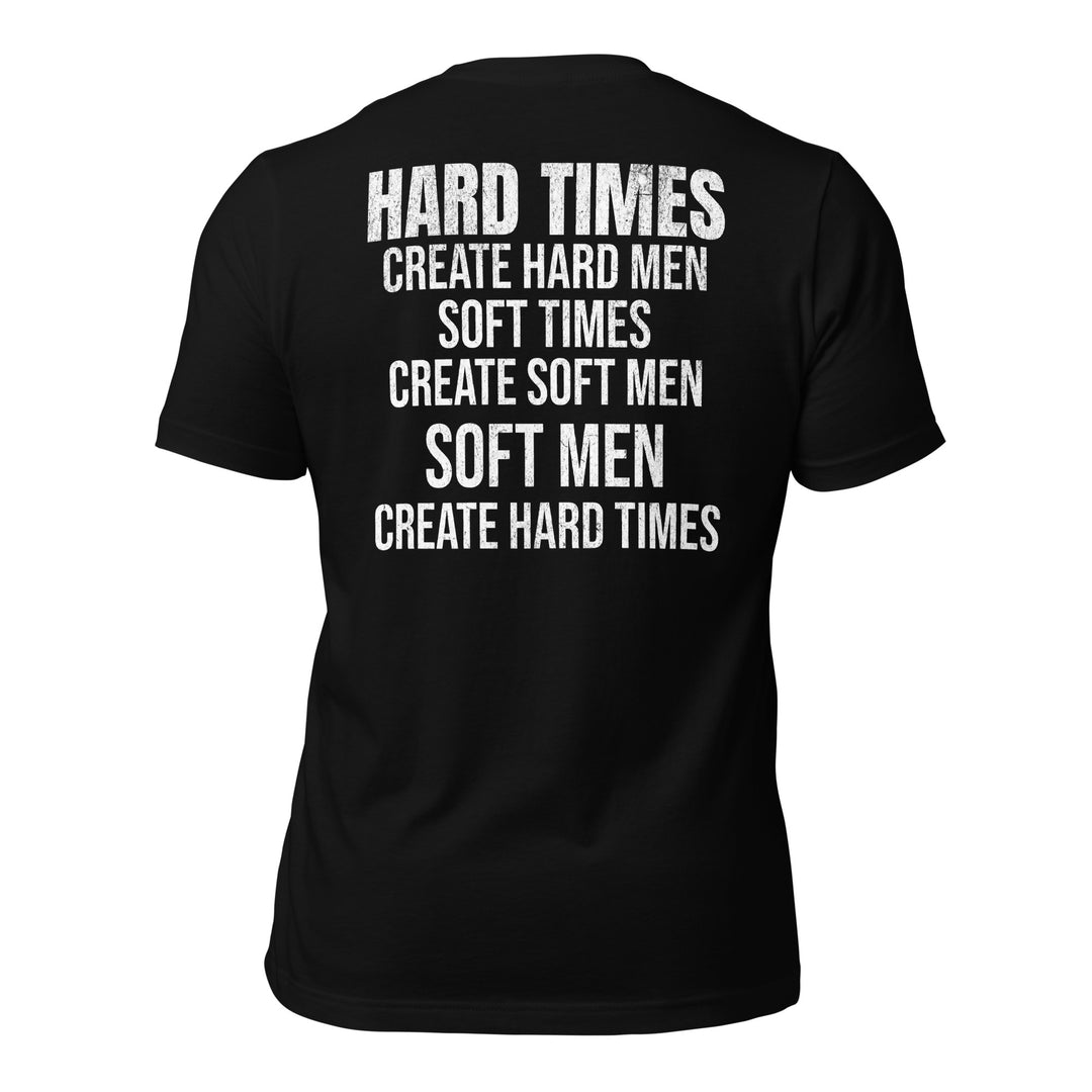 Hard Times | Tee-Fortem Apparel