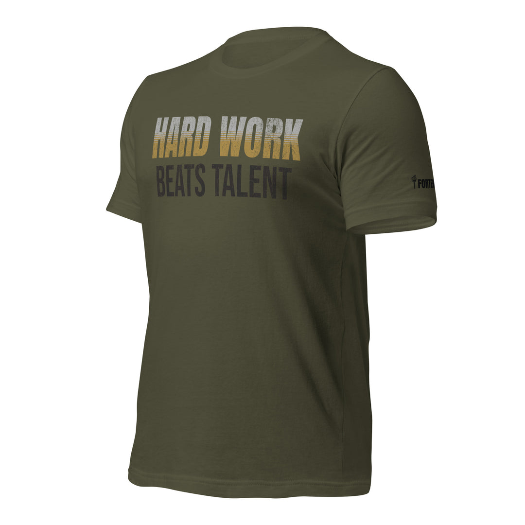 Hard Work Beats Talent | Front | Tee-Fortem Apparel