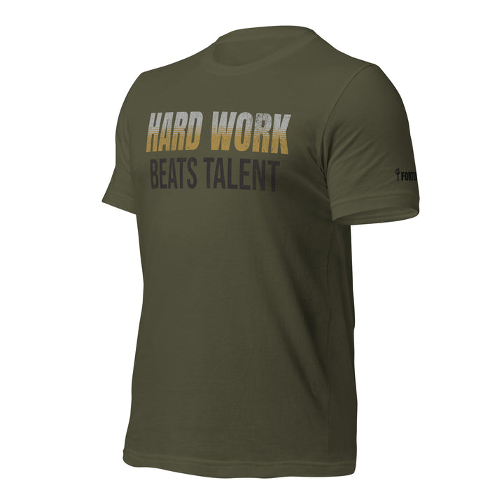 Hard Work Beats Talent | Front | Tee-Fortem Apparel