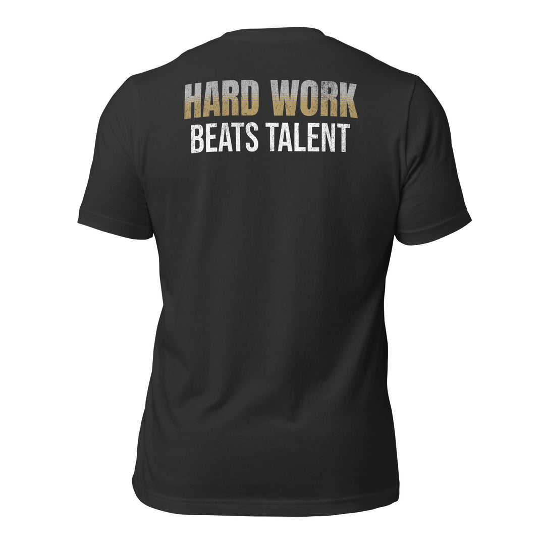 Hard Work Beats Talent | Tee-Fortem Apparel