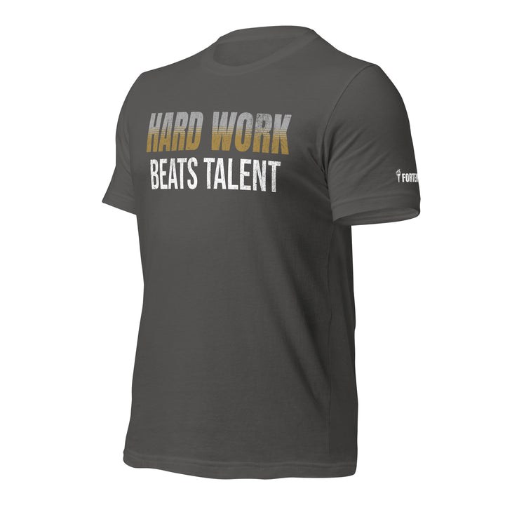 Hard Work Beats Talent | Front | Tee-Fortem Apparel