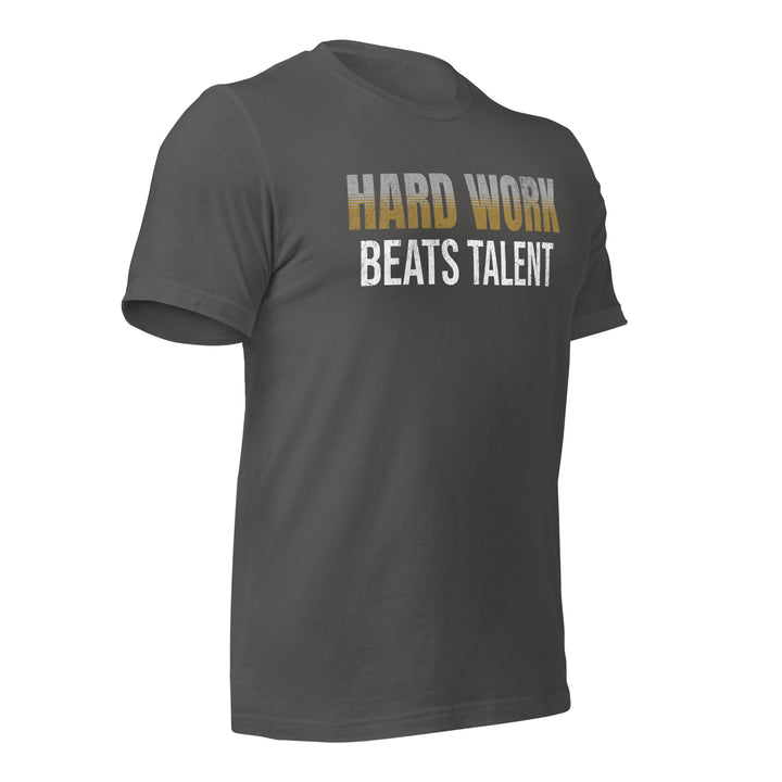 Hard Work Beats Talent | Front | Tee-Fortem Apparel