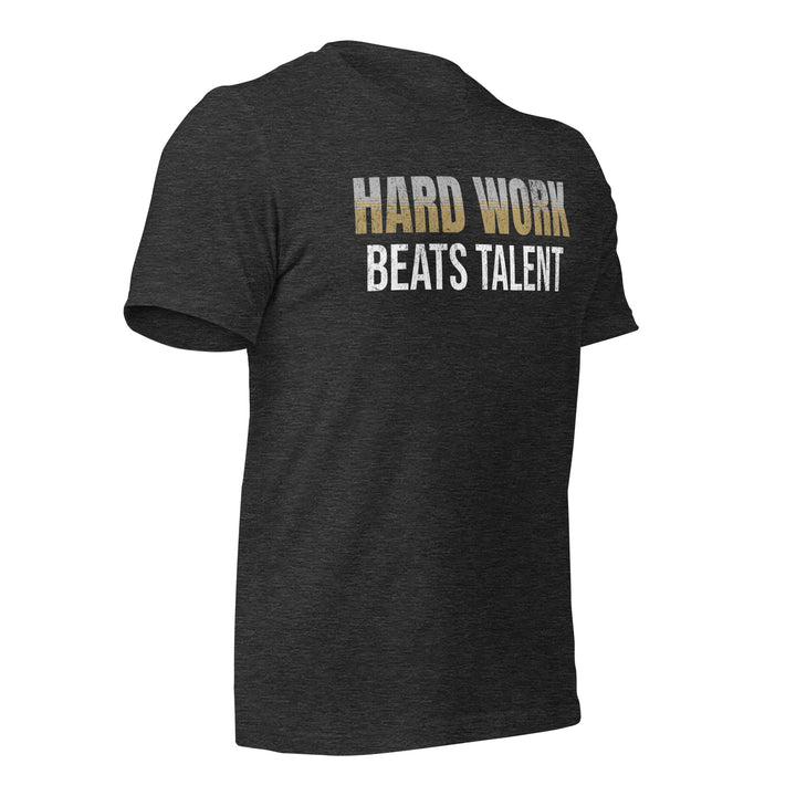 Hard Work Beats Talent | Front | Tee-Fortem Apparel