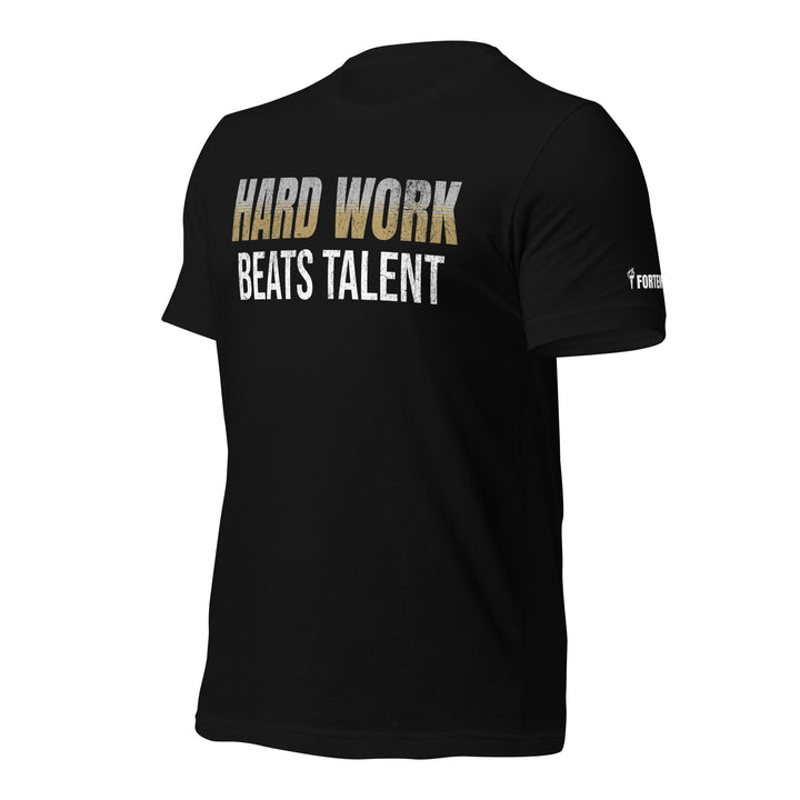 Hard Work Beats Talent | Front | Tee-Fortem Apparel