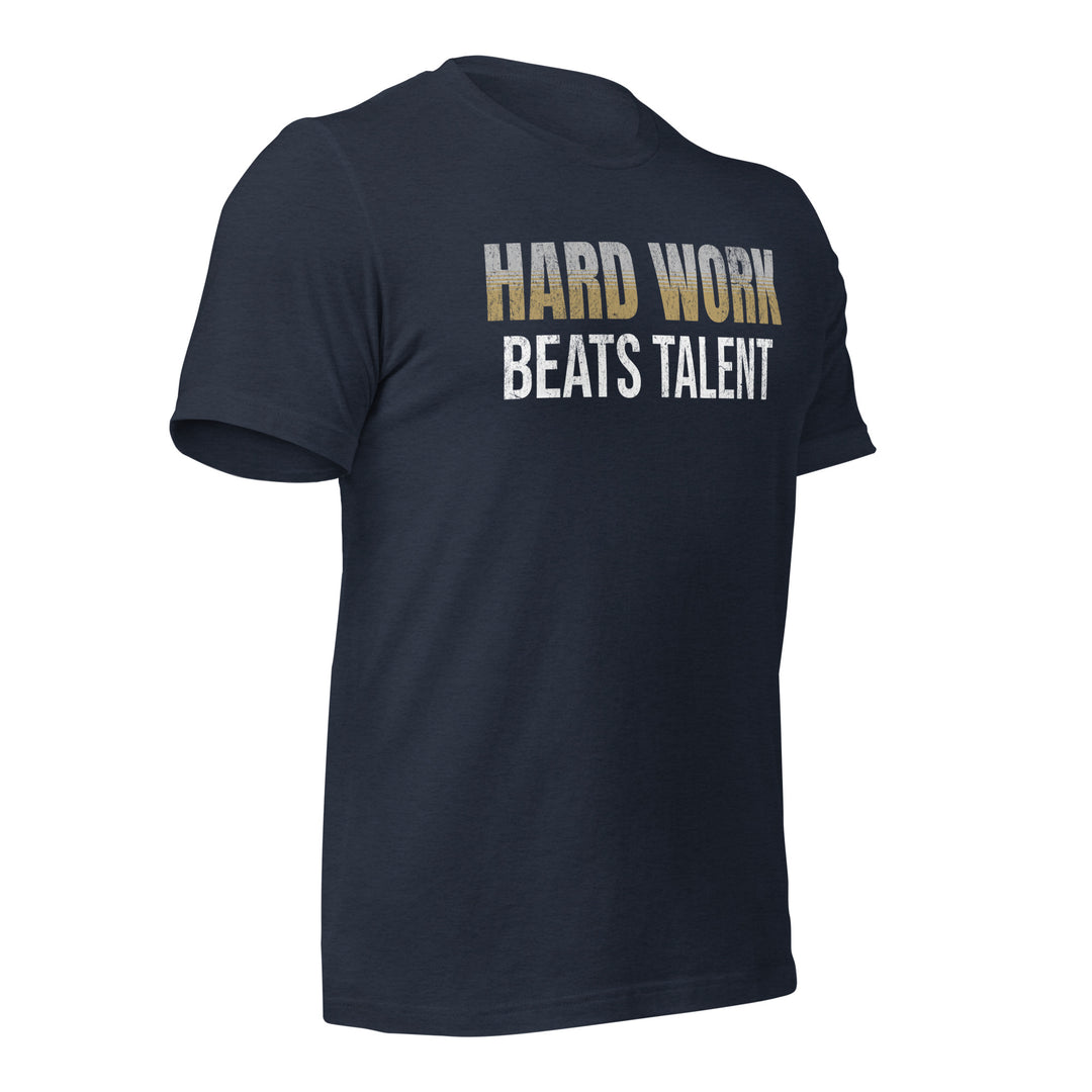 Hard Work Beats Talent | Front | Tee-Fortem Apparel