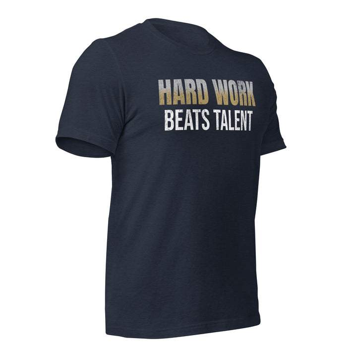 Hard Work Beats Talent | Front | Tee-Fortem Apparel