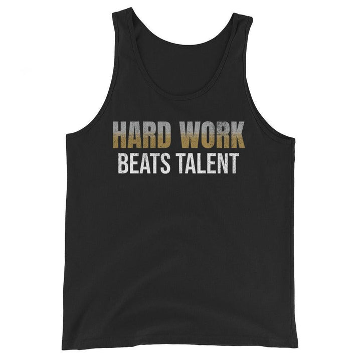 Hard Work Beats Talent - Tank-Fortem Apparel