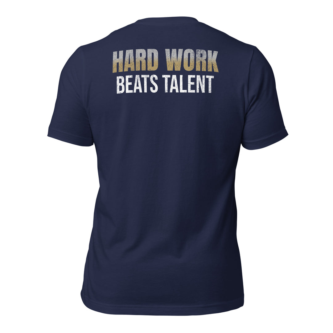 Hard Work Beats Talent | Tee-Fortem Apparel